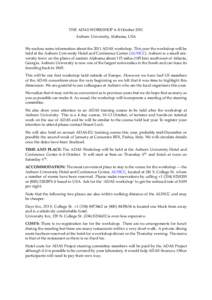 THE ADAS WORKSHOP 6–8 October 2011 Auburn University, Alabama, USA We enclose some information about the 2011 ADAS workshop. This year the workshop will be held at the Auburn University Hotel and Conference Center (AUH