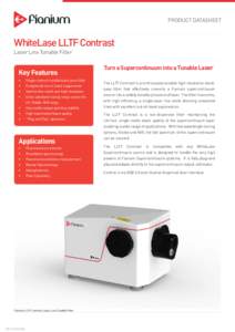 PRODUCT DATASHEET WhiteLase LLTF Contrast Laser Line Tunable Filter