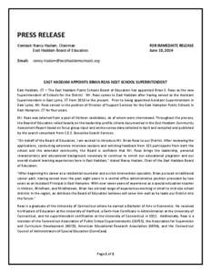 PRESS RELEASE Contact: Nancy Haslam, Chairman East Haddam Board of Education FOR IMMEDIATE RELEASE June 10, 2014