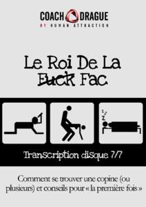 Le Roi De La Fac  Transcription disque 7/7 CoachDrague.com & DraguerUneFille.net