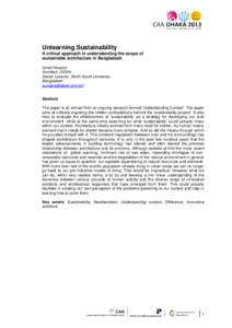 Unlearning Sustainability A critical approach in understanding the scope of sustainable architecture in Bangladesh Ismat Hossain Architect, DESHi Senior Lecturer, North South University