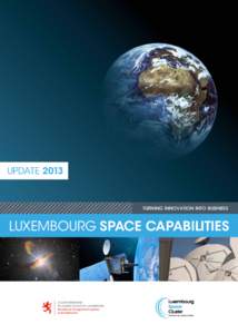 update[removed]TURNING INNOVATION INTO BUSINESS luxembourg SPACE CAPABILITIES