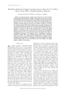 Gulf of Mexico Science, 2009(1), pp. 1–8  Mesohaline Submerged Aquatic Vegetation Survey Along the U.S. Gulf of Mexico Coast, 2000: A Stratified Random Approach JACOBY CARTER, JOY H. MERINO,