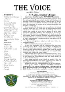 the voice April 2014 Edition Contents: KVAA Inc. Internal Changes