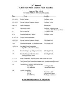 38th Annual ICTM State Math Contest Finals Schedule Saturday, May 5, 2018 University of Illinois at Urbana/Champaign Time