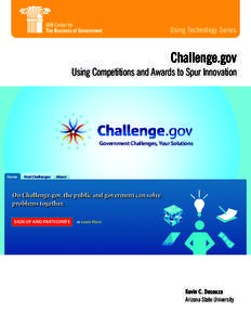 Using Technology Series  Challenge.gov Using Competitions and Awards to Spur Innovation