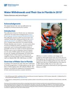 FE943  Water Withdrawals and Their Use in Florida in[removed]Tatiana Borisova and Jenna Rogers2  Acknowledgments