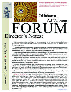 The mission of the Ad Valorem Division of the Oklahoma Tax Commission is to promote an ad valorem property tax system which is fair and equitable to all taxpayers by implementing standard valuation methodology, tax law c