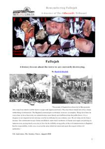 Remembering Fallujah A dossier of The BRussells Tribunal Fallujah A history lesson about the town we are currently destroying. By Rashid Khalidi