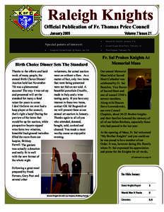 Raleigh Knights Official Publication of Fr. Thomas Price Council January 2009 Special points of interest: •