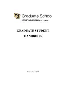 GRADUATE STUDENT HANDBOOK Revised: August 2013  DISCLAIMER FOR STUDENT HANDBOOK