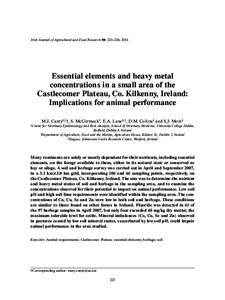 Irish Journal of Agricultural and Food Research 50: 223–238, 2011  Essential elements and heavy metal concentrations in a small area of the Castlecomer Plateau, Co. Kilkenny, Ireland: Implications for animal performanc