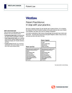 WESTLAW CANADA  Patent Law Patent Practitioner: In step with your practice.
