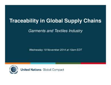 Microsoft PowerPoint - Webinar_Traceability on Textile Industry_19 Nov[removed]Compatibility Mode]