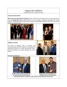 Virginia AGC eBulletin Volume XXX, Issue 3 - January 31, 2014 Annual Convention 2014 With more than 400 registered attendees, AGC’s 2014 Annual Convention was a very popular event. And the Masquerade theme, which prove