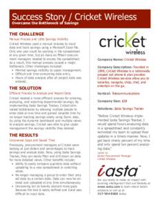 Success Story / Cricket Wireless Overcame the Bottleneck of Savings