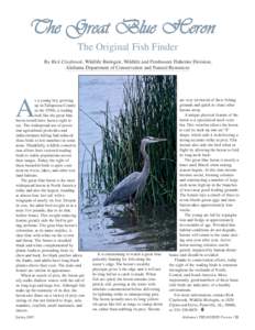 The Original Fish Finder By Rick Claybrook, Wildlife Biologist, Wildlife and Freshwater Fisheries Division, Alabama Department of Conservation and Natural Resources A