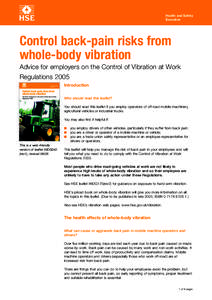 Safety engineering / Risk management / Industrial hygiene / United Kingdom / Control of Vibration at Work Regulations / Occupational safety and health / Whole body vibration / Exposure action value / Risk assessment / Safety / Risk / Management