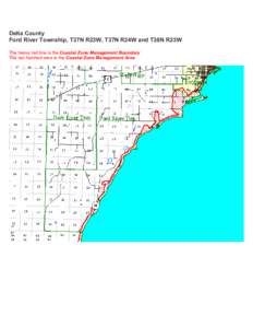 Delta County Ford River Township, T37N R23W, T37N R24W and T38N R23W The heavy red line is the Coastal Zone Management Boundary The red hatched area is the Coastal Zone Management Area  