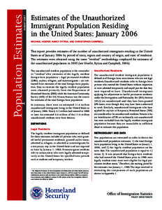 Estimates of the Unauthorized Immigrant Population Residing in the United States: January 2006