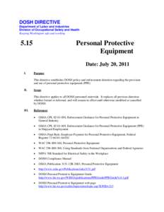 DOSH DIRECTIVE Department of Labor and Industries Division of Occupational Safety and Health Keeping Washington safe and working  5.15