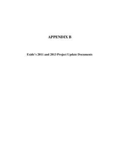 APPENDIX B  Exide’s 2011 and 2013 Project Update Documents This page intentionally left blank