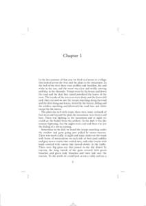 Chapter 1  In the late summer of that year we lived in a house in a village that looked across the river and the plain to the mountains. In the bed of the river there were pebbles and boulders, dry and white in the sun, 