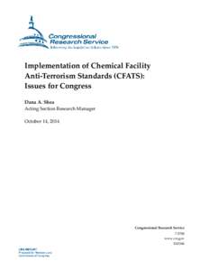 Implementation of Chemical Facility Anti-Terrorism Standards (CFATS): Issues for Congress