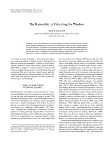 EDUCATIONAL PSYCHOLOGIST, 36(4), 247–251 Copyright © 2001, Lawrence Erlbaum Associates, Inc. The Rationality of Educating for Wisdom  EDUCATING FOR