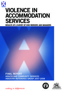 VIOLENCE IN ACCOMMODATION SERVICES RESULTS OF A SURVEY OF NSW WORKERS AND MANAGERS