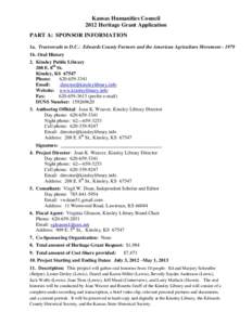 Kansas Humanities Council 2012 Heritage Grant Application PART A: SPONSOR INFORMATION 1a. Tractorcade to D.C.: Edwards County Farmers and the American Agriculture Movement1b. Oral History 2. Kinsley Public Librar