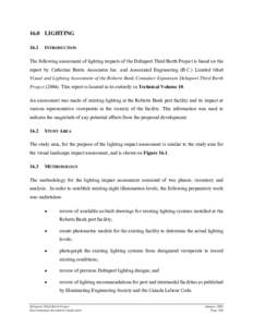 16.0 LIGHTING 16.1 INTRODUCTION  The following assessment of lighting impacts of the Deltaport Third Berth Project is based on the