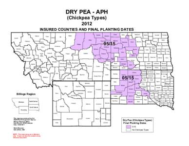 DRY PEA - APH (Chickpea Types[removed]INSURED COUNTIES AND FINAL PLANTING DATES Glacier