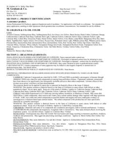 M. Graham & Co. Safety Data Sheet  M. Graham & Co. P.O. Box 215 West Linn, Or[removed]Tel/Fax[removed]