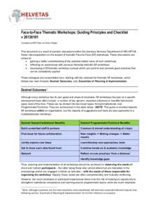 Face-to-Face Thematic Workshops: Guiding Principles and Checklist v[removed]Compiled by Riff Fullan and Nara Weigel This document is a result of periodic discussions within the Advisory Services Department of HELVETAS S