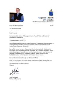 Anglican Church of Australia The Missionary Diocese of Tasmania From the Bishop’s Desk