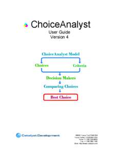ChoiceAnalyst User Guide Version[removed]Yucca Trail PMB 254 Yucca Valley, CA[removed]USA