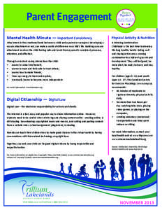 Parent Engagement  IN A SAFE AND CARING LEARNING COMMUNITY  Mental Health Minute — Important Consistency