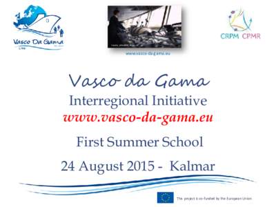 Vasco da Gama Training for Greener and Safer Maritime Transport (VDG: TGSMT)