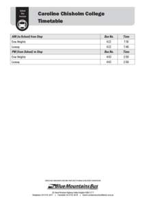 School Bus Services Caroline Chisholm College Timetable