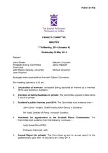 FI/S4[removed]M  FINANCE COMMITTEE MINUTES 17th Meeting, 2014 (Session 4) Wednesday 28 May 2014