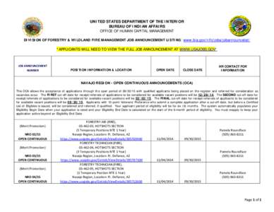 UNITED STATES DEPARTMENT OF THE INTERIOR BUREAU OF INDIAN AFFAIRS OFFICE OF HUMAN CAPITAL MANAGEMENT DIVISION OF FORESTRY & WILDLAND FIRE MANAGEMENT JOB ANNOUNCEMENT LISTING: www.bia.gov/nifc/jobs/jobannouncelist/  *APPL