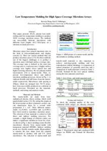 Low Temperature Molding for High Space Coverage Microlens Arrays Kerwin Wang, Karl F. Böhringer Electrical Engineering Department, University of Washington, USA [removed] Abstract This paper presents SF6/