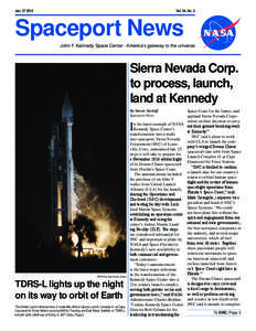 Jan[removed]Vol. 54, No. 2 Spaceport News John F. Kennedy Space Center - America’s gateway to the universe