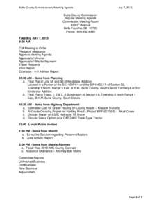 Butte County Commissioners Meeting Agenda  July 7, 2015 Butte County Commission Regular Meeting Agenda