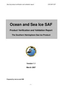 Sea Ice product verification and validation report  OSI SAF IOP Ocean and Sea Ice SAF Product Verification and Validation Report