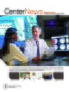 CenterNews  MARCH 2012 MEMORIAL SLOAN-KETTERING CANCER CENTER