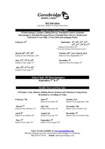 2015 Sales Dates (all dates subject to slight alteration) . Sport Horse Performance Sales Of Showjumpers, Hunters, Riding Horses, Potential Eventers, Potential