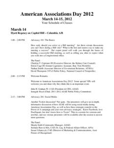 American Associations Day 2012 March 14-15, 2012 Your Schedule of Classes March 14 Hyatt Regency on Capitol Hill – Columbia A/B