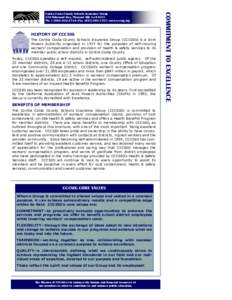 HISTORY OF CCCSIG The Contra Costa County Schools Insurance Group (CCCSIG) is a Joint Powers Authority organized in 1977 for the purposes of self-insuring workers’ compensation and provision of health & safety services